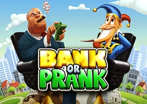 Spil Bank or Prank for sjov på vores danske online casino