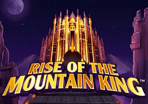 Spil Rise of The Mountain King hos Royal Casino