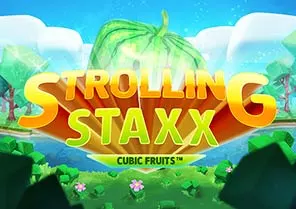 Spil Strolling Staxx Cubic Fruits Touch hos Royal Casino