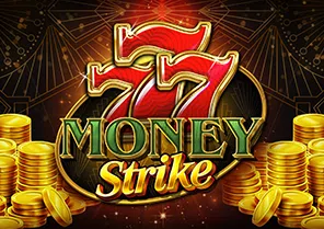 777 Money Strike