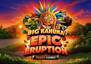 Big Kahuna Epic Eruption Power Combo