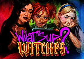 Whats Up Witches