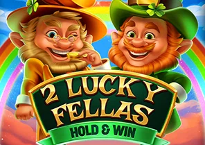 2 Lucky Fellas Hold and Win