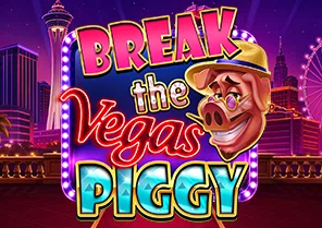 Break The Vegas Piggy