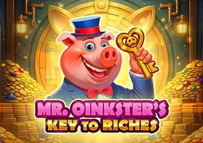 Mr Oinksters Key to Riches