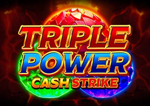 Triple Power Cash Strike