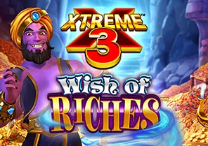 Xtreme 3 Wish of Riches