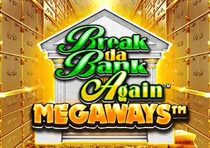Spil Break Da Bank Again Megaways hos Royal Casino