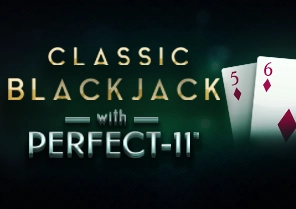 Spil Classic Blackjack with Perfect 11 for sjov på vores danske online casino