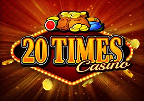 20 Times Casino