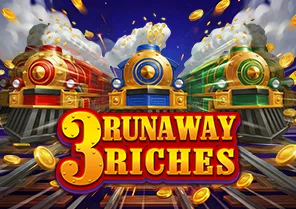 3 Runaway Riches