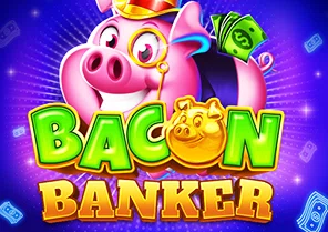 Bacon Banker
