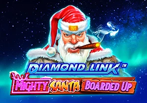 Diamond Link Mighty Santa Boarded Up