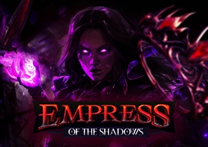 Spil Empress of the Shadows hos Royal Casino