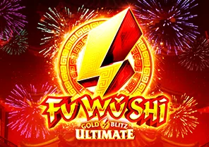 Fu Wu Shi Gold Blitz Ultimate