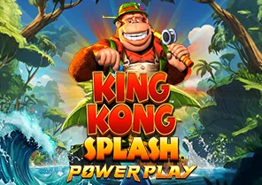 King Kong Splash Power Play