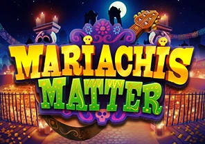 Mariachis Matter