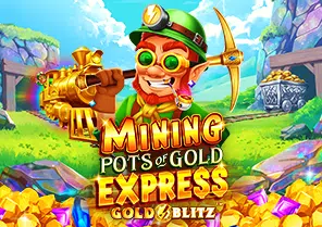 Mining Pots of Gold Express Gold Blitz