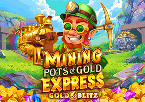 Mining Pots of Gold Express Gold Blitz
