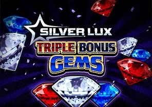 Silver Lux Triple Bonus Gems