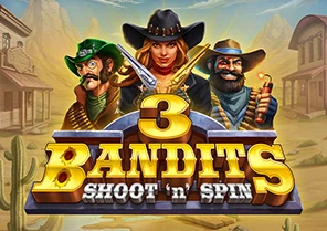 3 Bandits Shoot n Spin