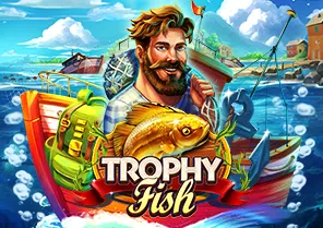 Trophy Fish